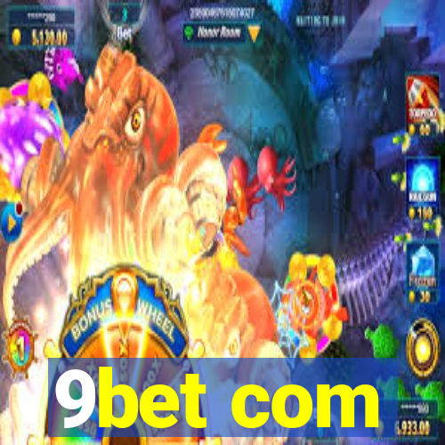 9bet com